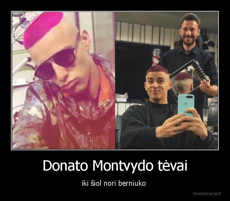 berniukas,donny, montell,donatas,montvydas