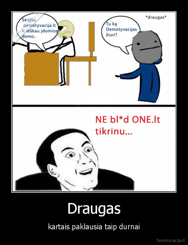 demotyvacija,one.lt,ne, bled