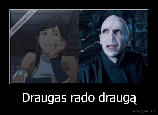 Draugas rado draugą