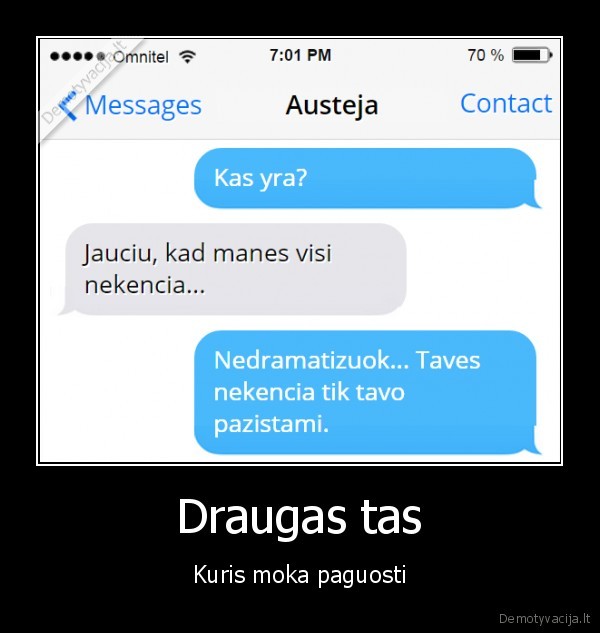 neapykanta,nekencia,tikras, draugas