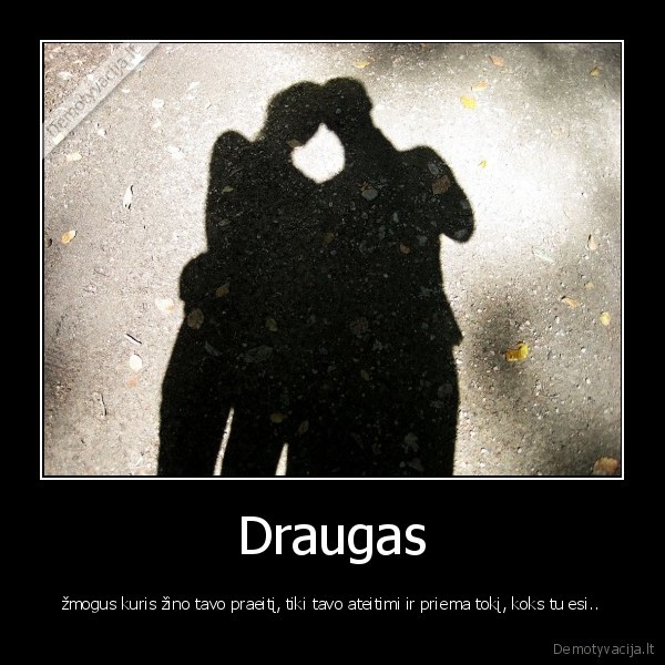 draugyste,draugas