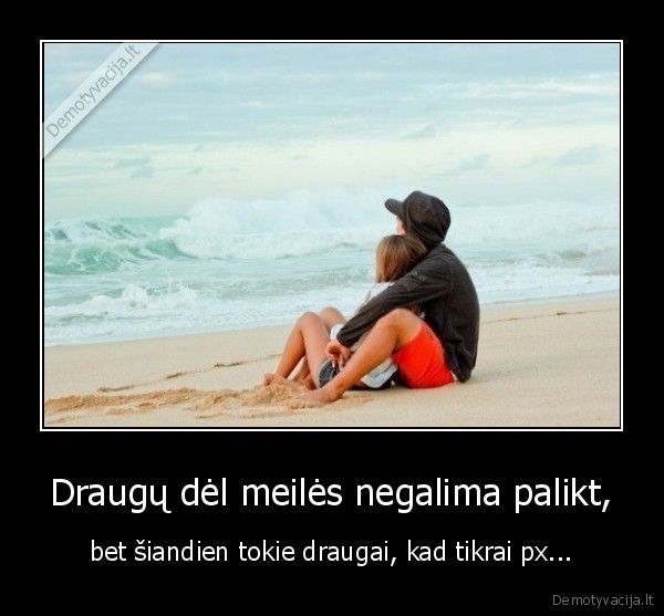 draugai,meile