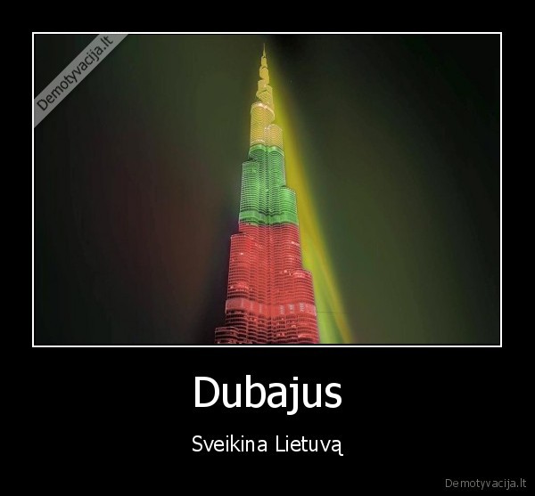 dubajus,dangoraizis,mindaugo, karunavimas