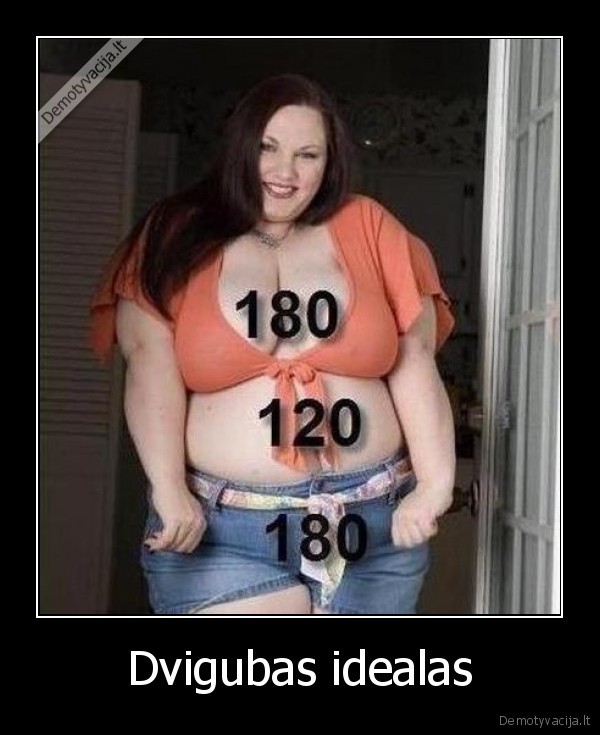 dvigubas,idealas