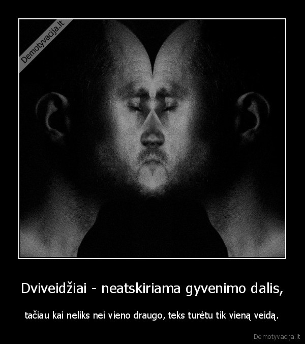 dviveidis,pasalunas