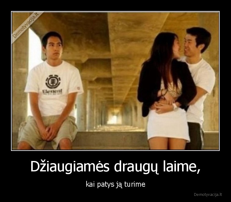laime,draugai,dziaugsmas,meile