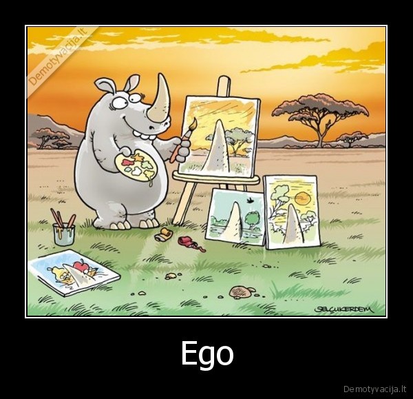 ego, uzgozia, matoma, pasauli