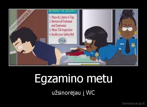 wc,egzaminas,tikrina