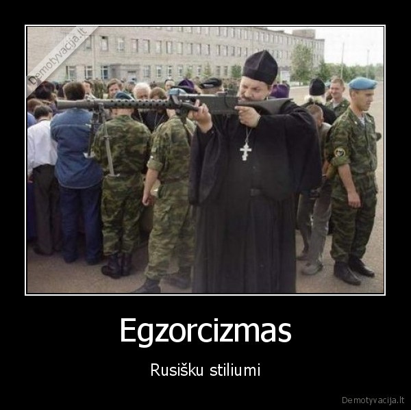 egzorcizmas,bum,aaa,amen