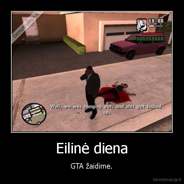 gta,zaidimas,shit, was, fucked, up