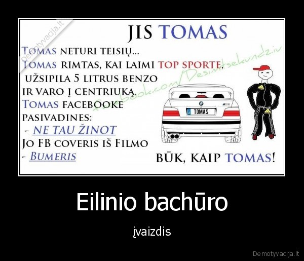 ivaizdis,bachuras