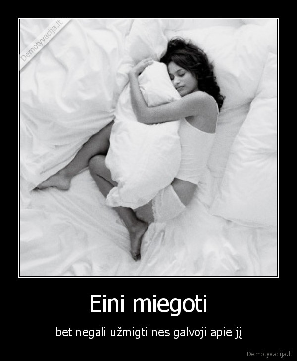 Eini miegoti