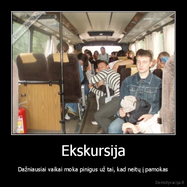 ekskursija, pamokos, pinigai