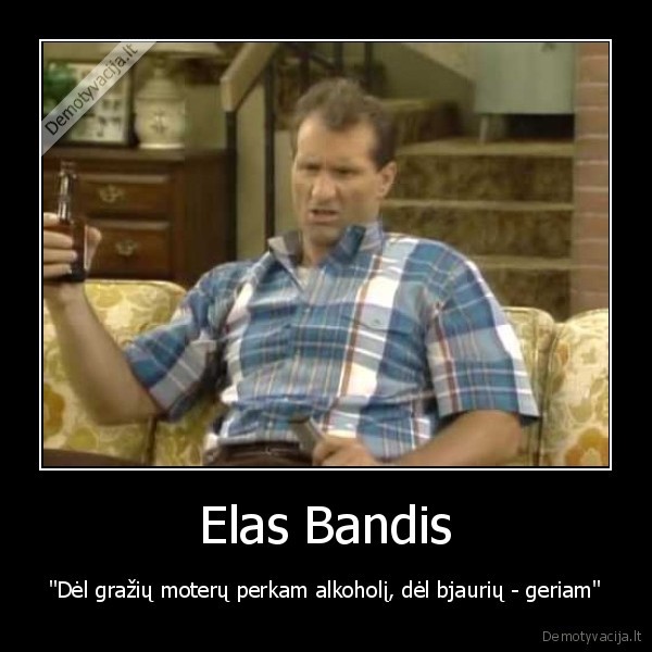 elas,bandis,geriam,alkoholis,moteris