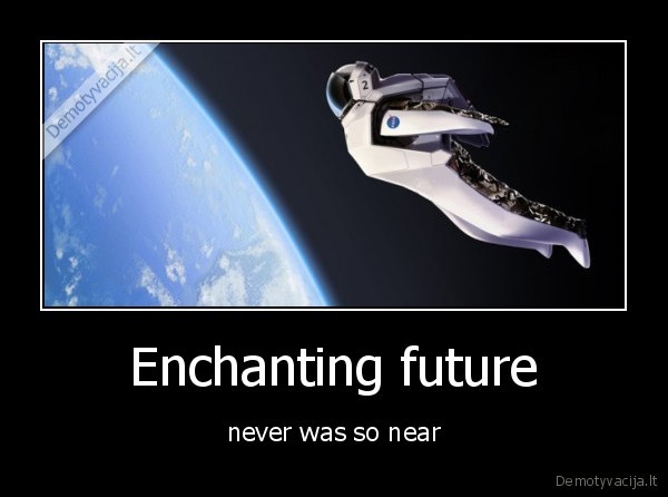 Enchanting future