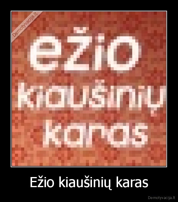 Ežio kiaušinių karas