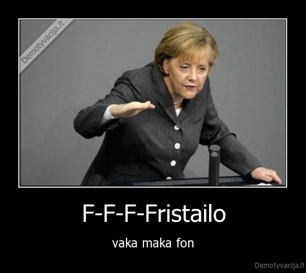 F-F-F-Fristailo