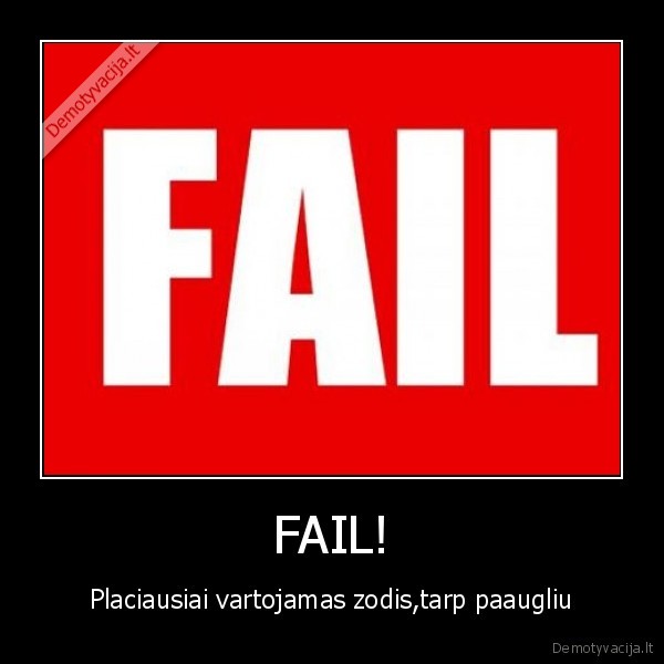FAIL!