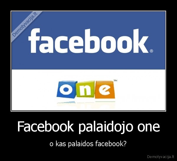 Facebook palaidojo one