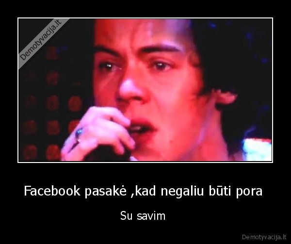 Facebook pasakė ,kad negaliu būti pora 