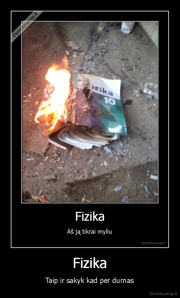 fizika,mokytis,reikia,blt