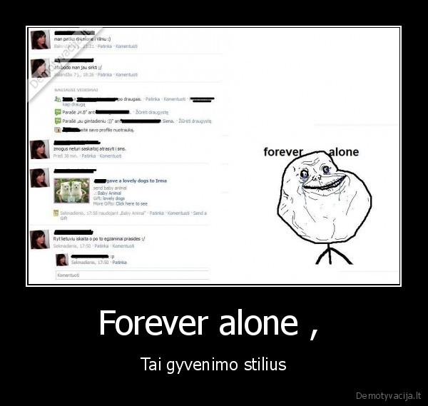 forever, alone