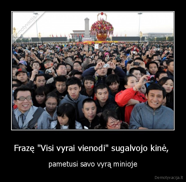 Frazę &quot;Visi vyrai vienodi&quot; sugalvojo kinė, 