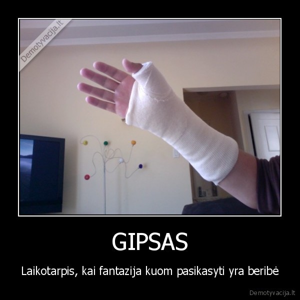 gipsas,nelaime,nike, just, do, it,fantazija,laikotarpis