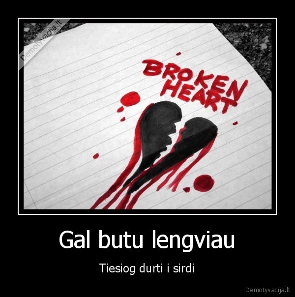 Gal butu lengviau