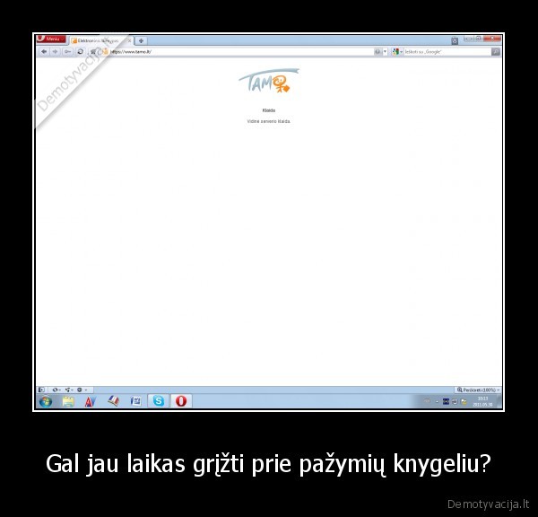 Gal jau laikas grįžti prie pažymių knygeliu?