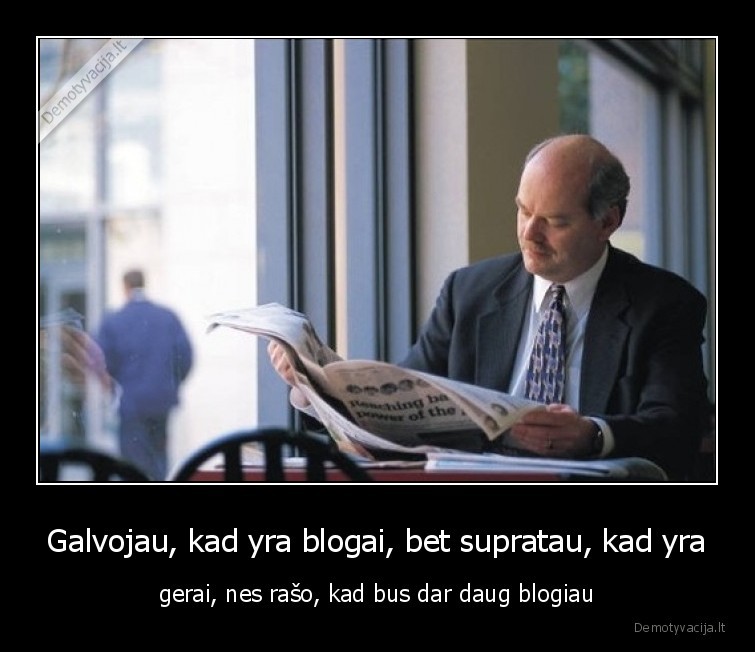 gerai,blogai,naujienos