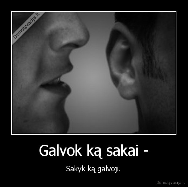 galvojimas,sakymas,lady, gaga,kubilius,rokas,nekenciu, anglu