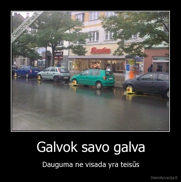 Galvok savo galva