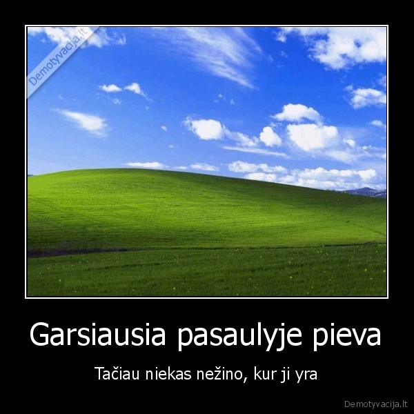 Garsiausia pasaulyje pieva