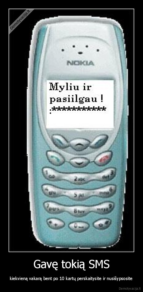 Gavę tokią SMS