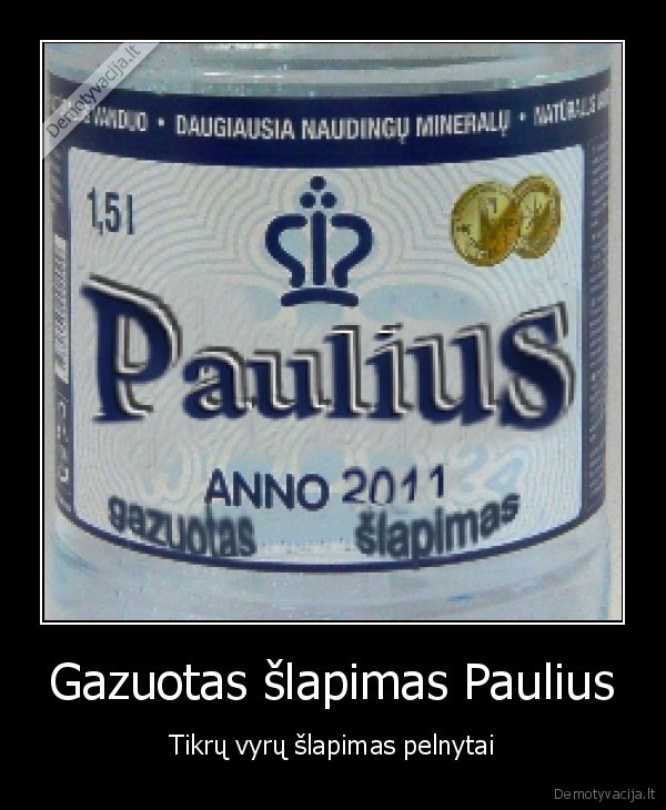 Gazuotas šlapimas Paulius