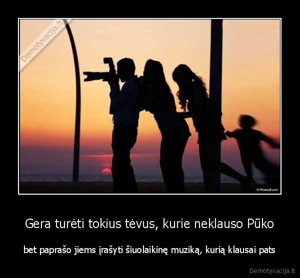 siuolaikiski, tevai