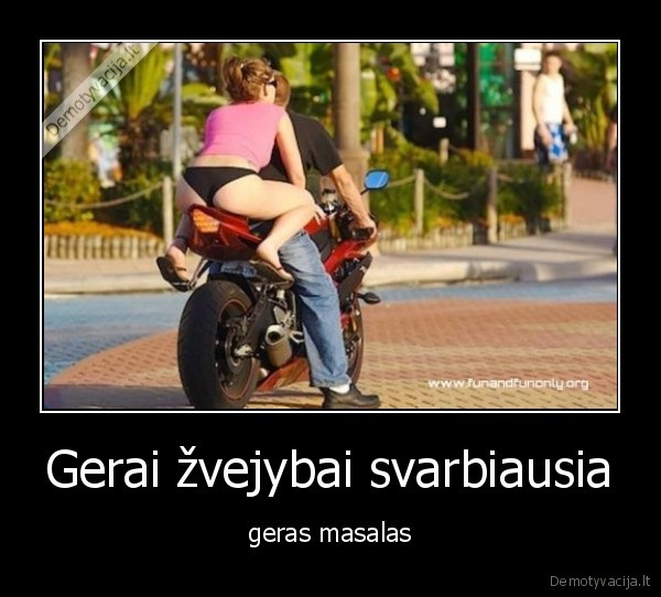 tu, neverk, motuzele, kad, jaunas, sunus, eis, psti, graziausios, kaimynes