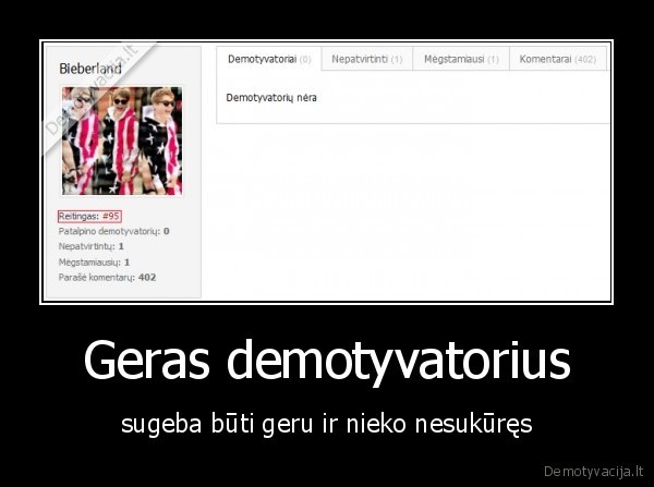 Geras demotyvatorius