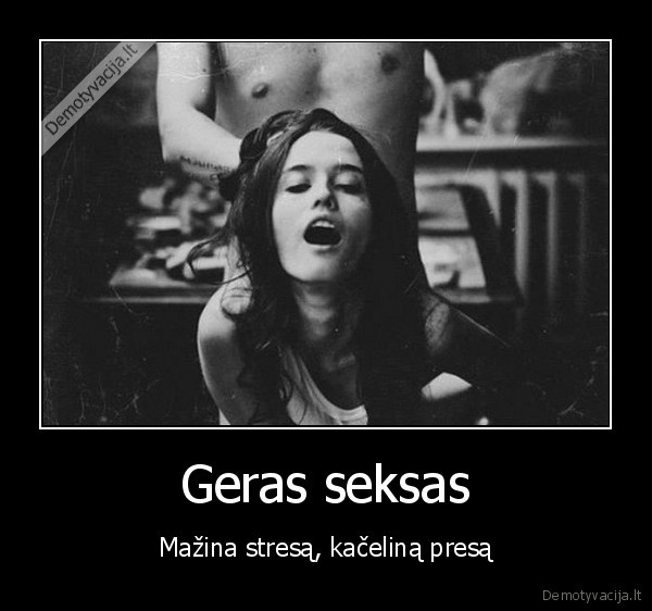 geras, seksas,manksta,sportas, sveikata