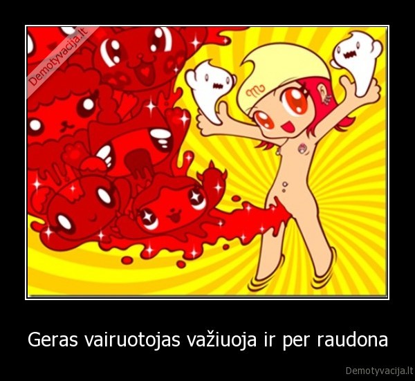 Geras vairuotojas važiuoja ir per raudona
