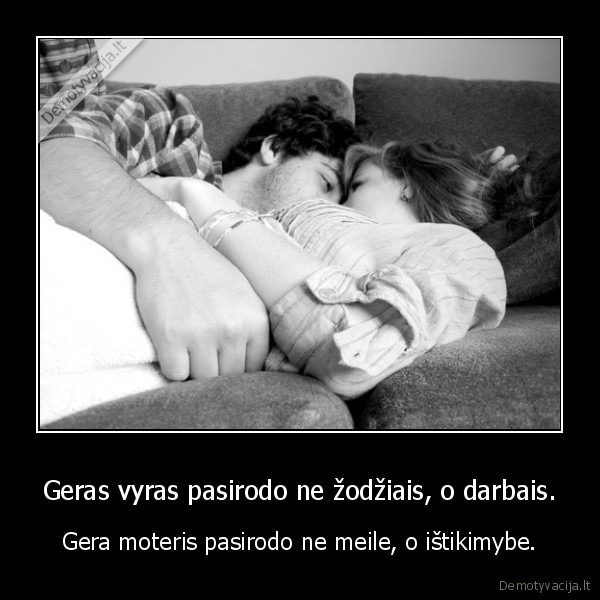 geras, vyras,gera, moteris,meile,gyvenimas,grazus, zodziai,grazi, mintis