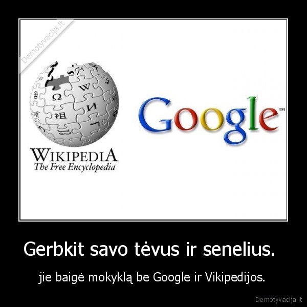 gyvenimas,pagarba,mokslas