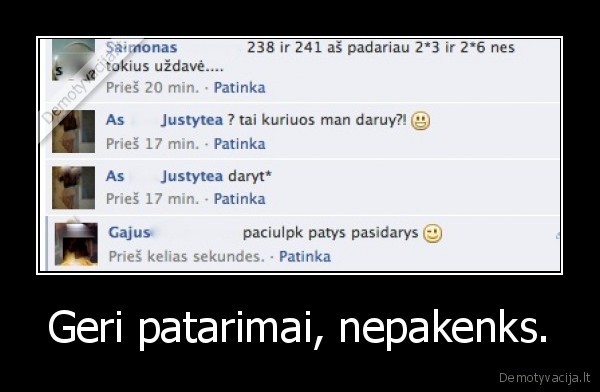Geri patarimai, nepakenks.