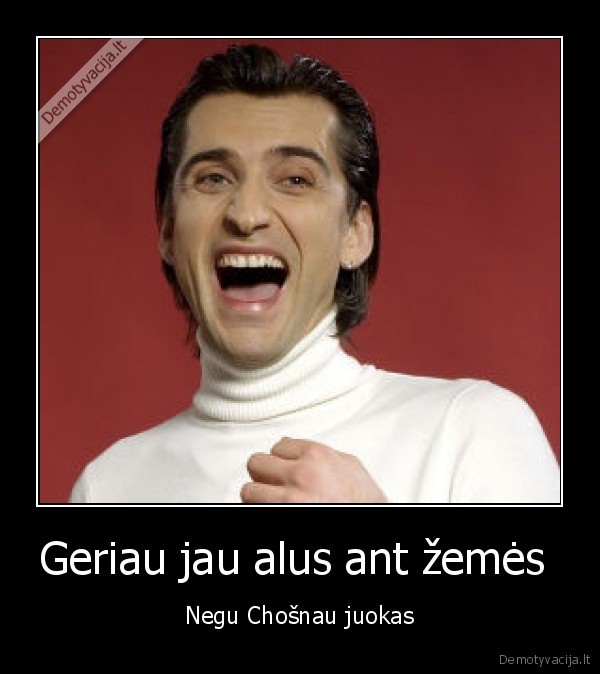 chosnau, zudikas