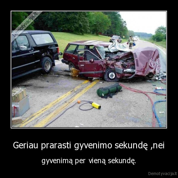 tai,gal,jau,atsibuskit