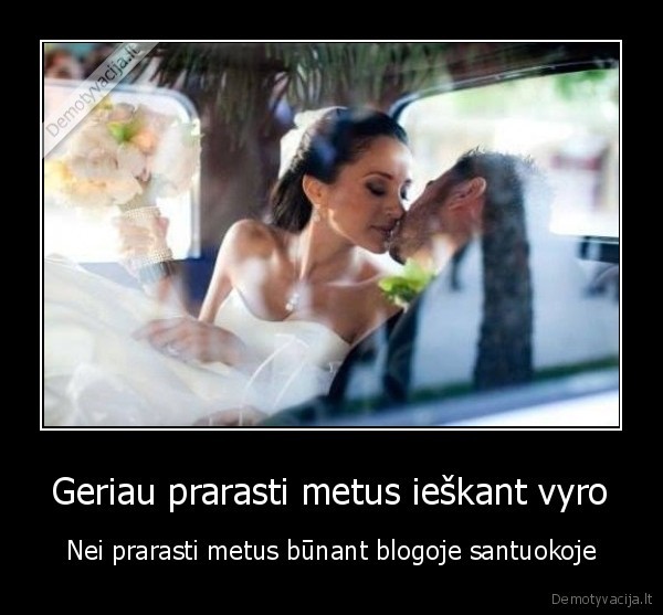 netikusi, santuoka,vyro, paieskos,prarasti, metai