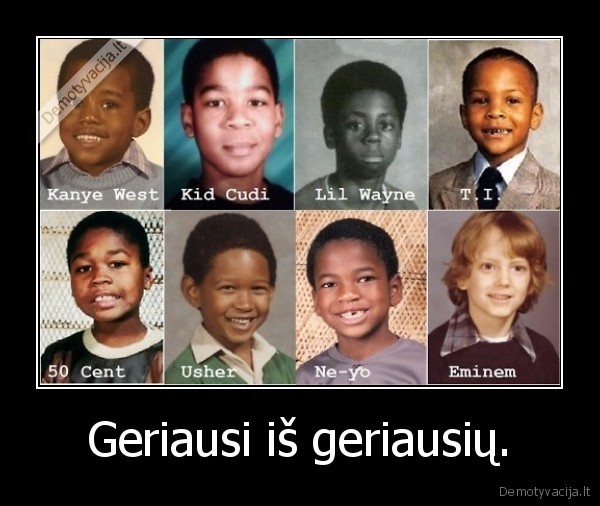Geriausi iš geriausių.