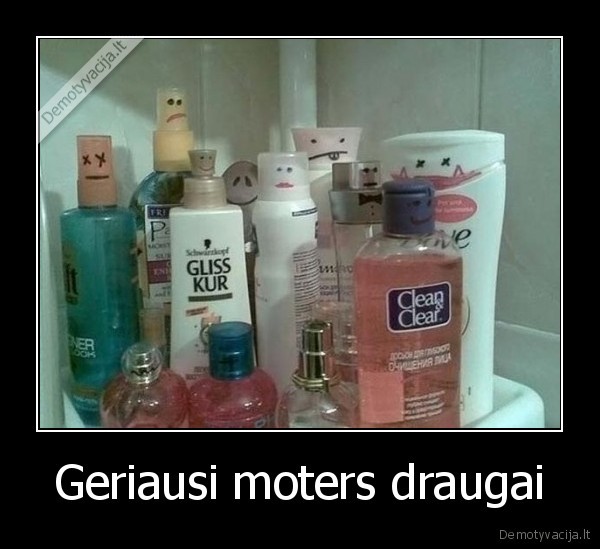 Geriausi moters draugai