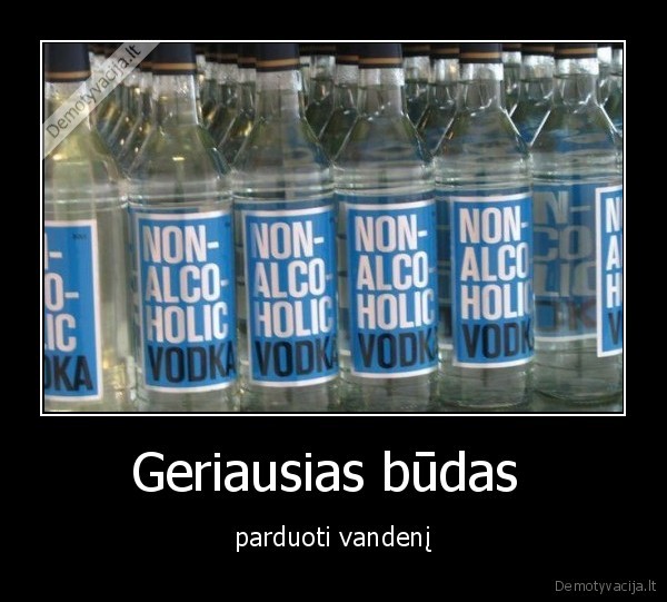 Geriausias būdas 